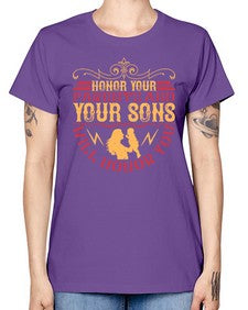 honor your parents and your sons will honor you 282# - parents day -  Missy T-Shirt