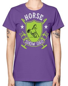 horse show dad Style 48# - horse -  Missy T-Shirt