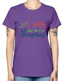 i am abundant Style 109# - motivation -  Missy T-Shirt
