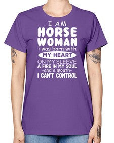 i am horse woman i was born with my heart - horse -  Missy T-Shirt