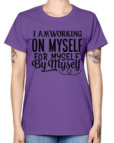i am working make today ridiculously amazing Style 98# - motivation -  Missy T-Shirt