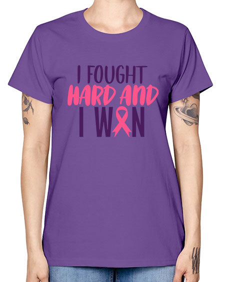 i fought hard and i won Style 10# - breast cancer -  Missy T-Shirt