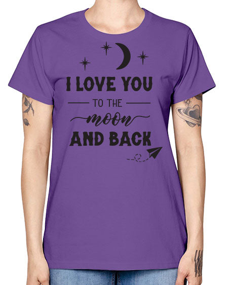 i love you to the moon and back 5# - moon -  Missy T-Shirt