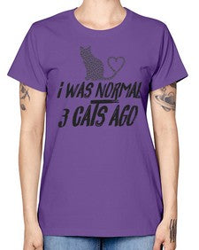 i was normal three cats ago - cats -  Missy T-Shirt