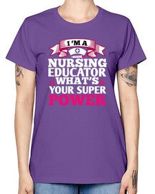 im a nursing educator Style 226# - nurse -  Missy T-Shirt