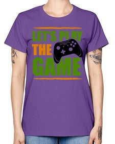 lets play the game 136# - video games -  Missy T-Shirt