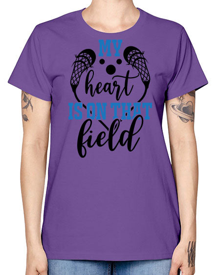 my heart is on that field 13# - lacrosse -  Missy T-Shirt
