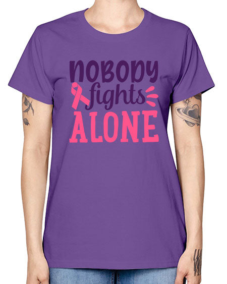 nobody fights alone Style 6# - breast cancer -  Missy T-Shirt