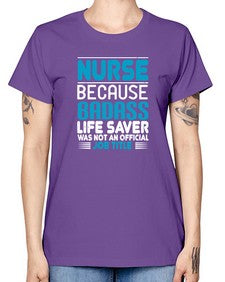 nurse because badass Style 1148# - nurse -  Missy T-Shirt