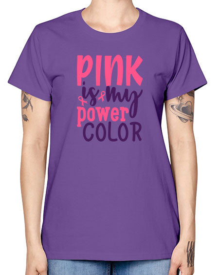 pink is my power color Style 5# - breast cancer -  Missy T-Shirt