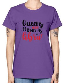 queens Are Born As Libra 387# - libra -  Missy T-Shirt