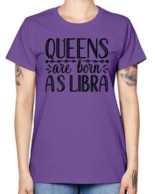 queens are born as Libra 395# - libra -  Missy T-Shirt