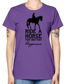 ride a horse for instant happiness - horse -  Missy T-Shirt