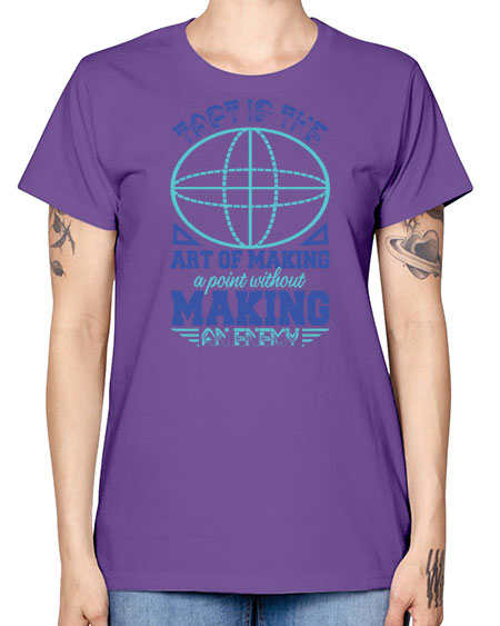 tact is the art of making a point 45# - pi -  Missy T-Shirt