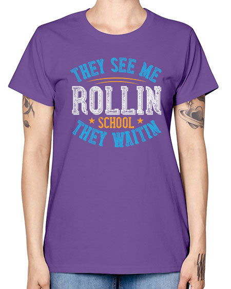 they see me rollin school they waitin Style 1541# - Bus Driver -  Missy T-Shirt