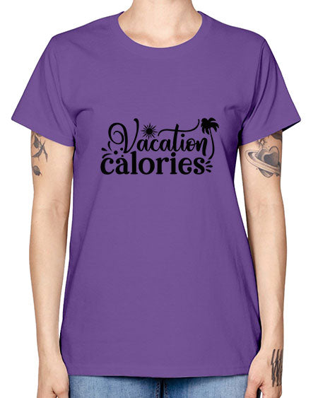 vacation calories Style 71# - summer -  Missy T-Shirt
