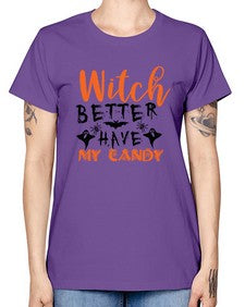 witch better have my candy 16# - witch -  Missy T-Shirt