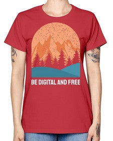 Be Digital and Free 27# - internet -  Missy T-Shirt