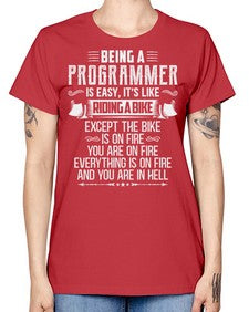 Being a Programmer 4# - computer -  Missy T-Shirt