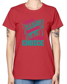 Come clean a home it is your choice Style 107# - cleaner -  Missy T-Shirt