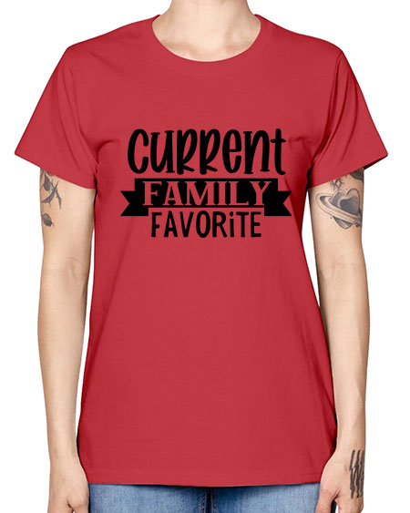 Current Family Favorite 292# - kids -  Missy T-Shirt