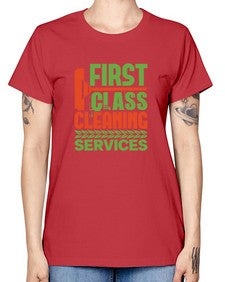 First class cleaning service Style 160# - cleaner -  Missy T-Shirt