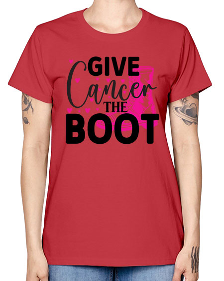 Give Cancer the Boot 24# - breast cancer -  Missy T-Shirt