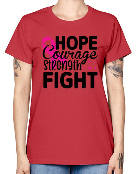 Hope Courage Strength Fight 21# - breast cancer -  Missy T-Shirt