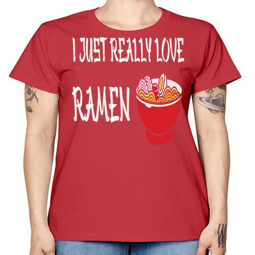 I Just Love Ramen Japanese Anime 238# - anime -  Missy T-Shirt