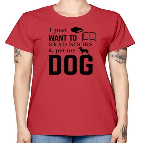 I Just want to Style 42# - dogs -  Missy T-Shirt