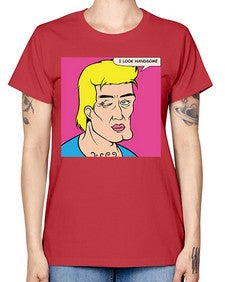 I Look Handsome 574# - art pop art -  Missy T-Shirt
