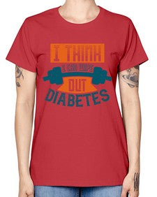 I think I can wipe out diabetes Style 30# - diabetes -  Missy T-Shirt