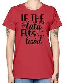 If the tutu fits 140# - ballet -  Missy T-Shirt