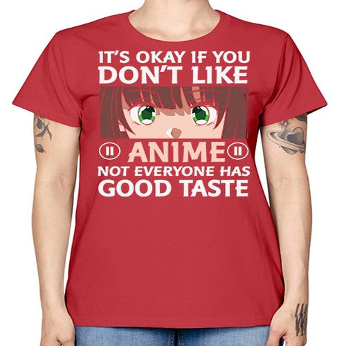 Its Ok If You Dont Like Anime 257# - anime -  Missy T-Shirt