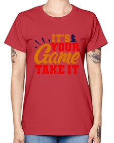 Its your game Take it 128# - chess -  Missy T-Shirt