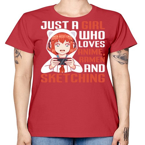 Just a girl who loves anime ramen and sketching260# - anime -  Missy T-Shirt