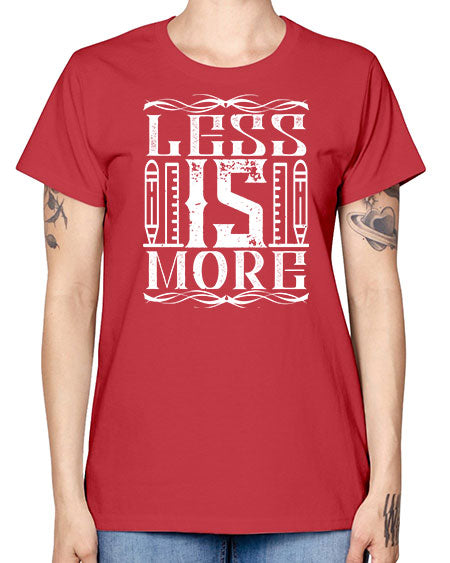 Less is more Style 269# - architect -  Missy T-Shirt