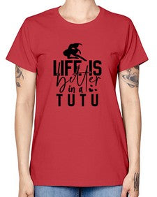Life is better in a tutu 154# - ballet -  Missy T-Shirt