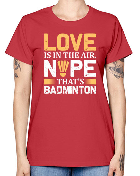 Love 705# - badminton -  Missy T-Shirt