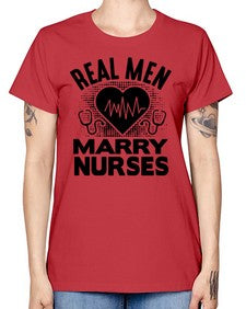 Real men Style 1349# - nurse -  Missy T-Shirt