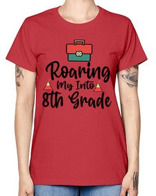 Roaring My Into eighth Grade 757# - eighth grade -  Missy T-Shirt