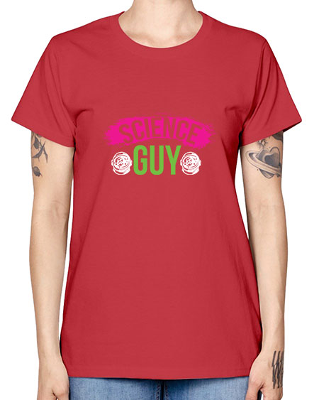 Science Guy 113# - general science -  Missy T-Shirt