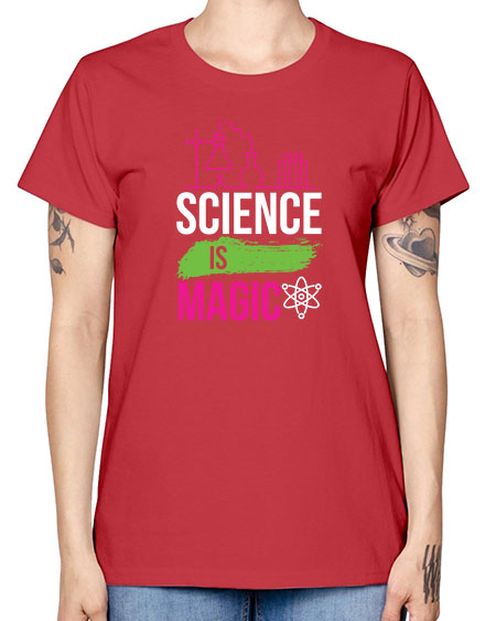 Science Is Magic 92# - general science -  Missy T-Shirt