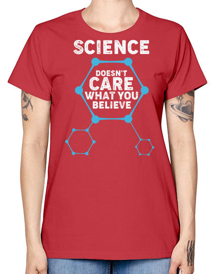 ScienceDoesntCareWhatYouScientistSkinite Scientist Skinite 51# - general science -  Missy T-Shirt