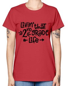 Second Grade Life 826# - second grade -  Missy T-Shirt