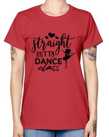 Straight outta dance class 188# - ballet -  Missy T-Shirt