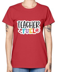 Teacher Fuel 1448# - teacher -  Missy T-Shirt