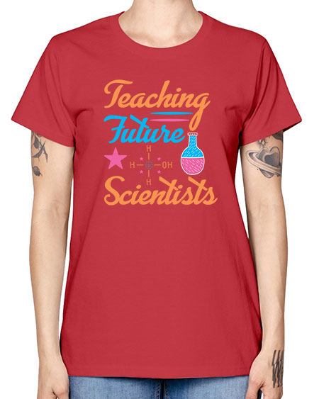 TeachingfuturescientistsScience tshirt design Sciencetshirtdesign 23# - general science -  Missy T-Shirt