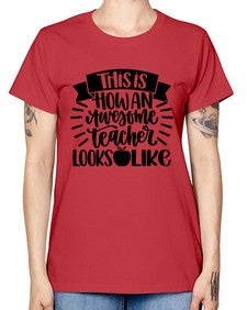 This Is How An Awesome Style 1542# - teacher -  Missy T-Shirt