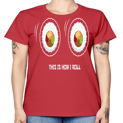 This Is How I Roll Anime 284# - anime -  Missy T-Shirt